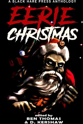 Eerie Christmas: Colour Edition poster