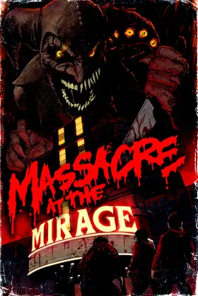 Massacre At The Mirage poster