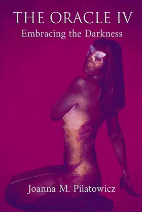 The Oracle IV - Embracing the Darkness poster