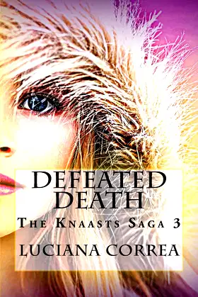 Defeated Death: The Knaasts Saga 3 poster
