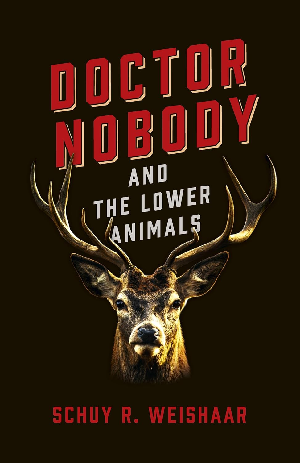 Doctor Nobody and the Lower Animals poster