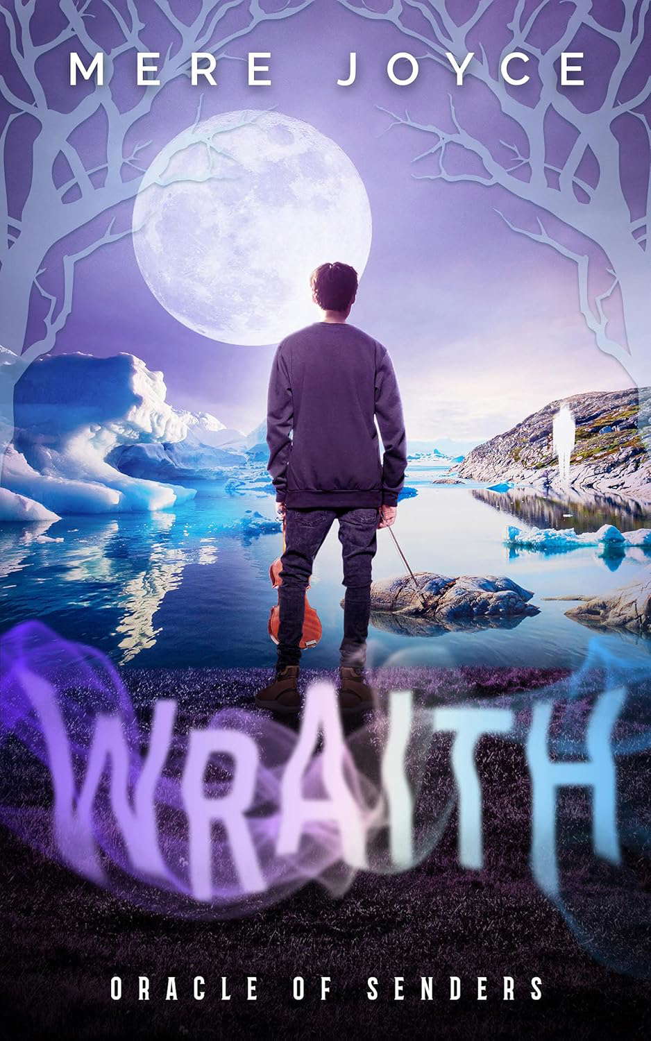 Wraith (Oracle of Senders Book 3) poster