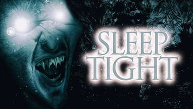 SLEEP TIGHT - Short Horror Film | HD poster