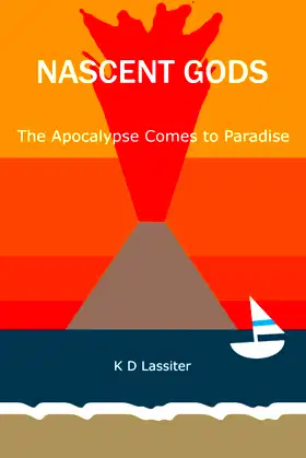Nascent Gods: The Apocalypse Comes to Paradise poster