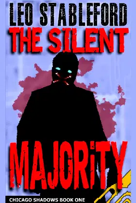 The Silent Majority (Chicago Shadows Book 1) poster