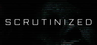 Scrutinized capsule