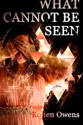 What Cannot Be Seen poster