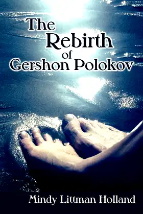 The Rebirth of Gershon Polokov, A Novel poster