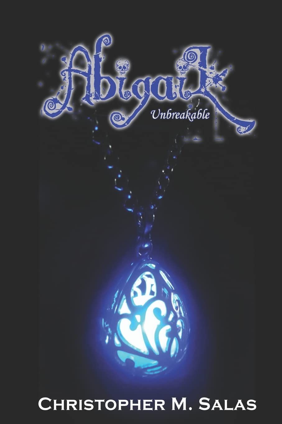 Abigail: Unbreakable (Curses and Demons) poster