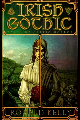 Irish Gothic: Tales of Celtic Horror poster