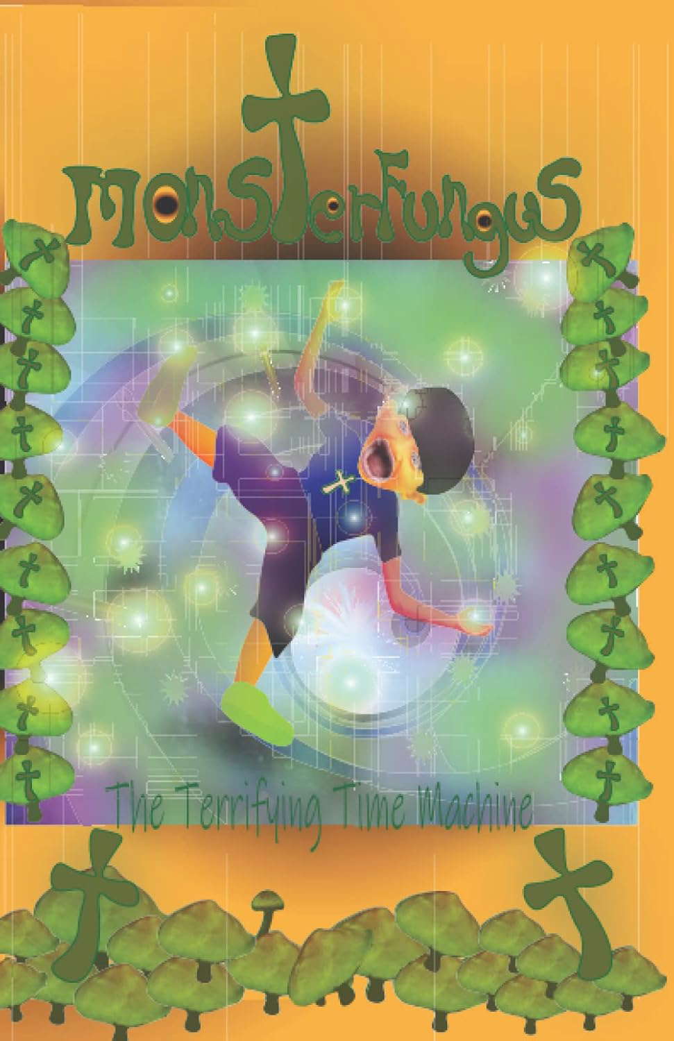 MonsterFungus The Terrifying Time Machine poster