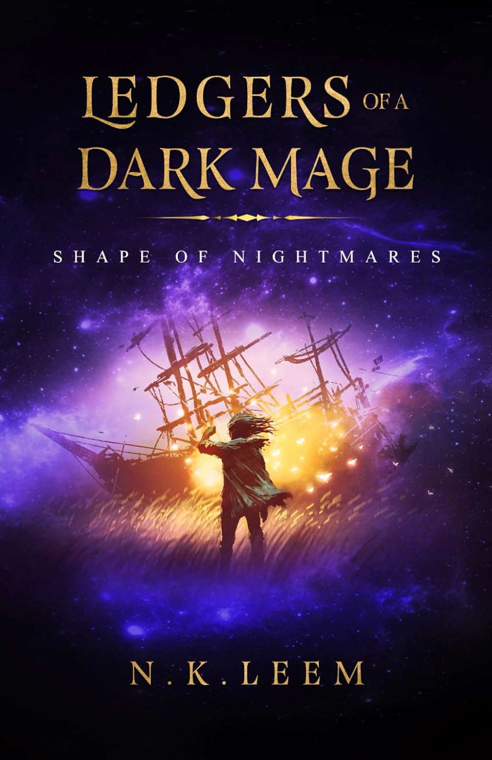 Shape of Nightmares: (Ledgers of a Dark Mage Book 2) poster