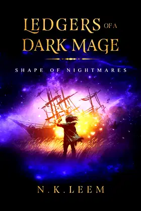 Shape of Nightmares: (Ledgers of a Dark Mage Book 2) poster