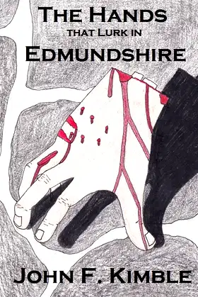 The Hands That Lurk in Edmundshire poster
