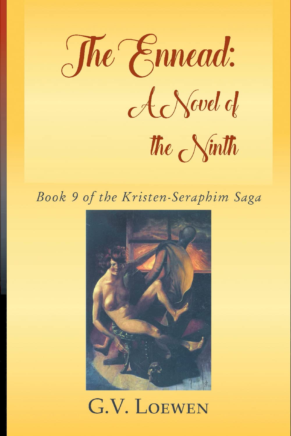 The Ennead: A Novel of the Ninth: Book 9 of the Kristen-Seraphim Saga poster