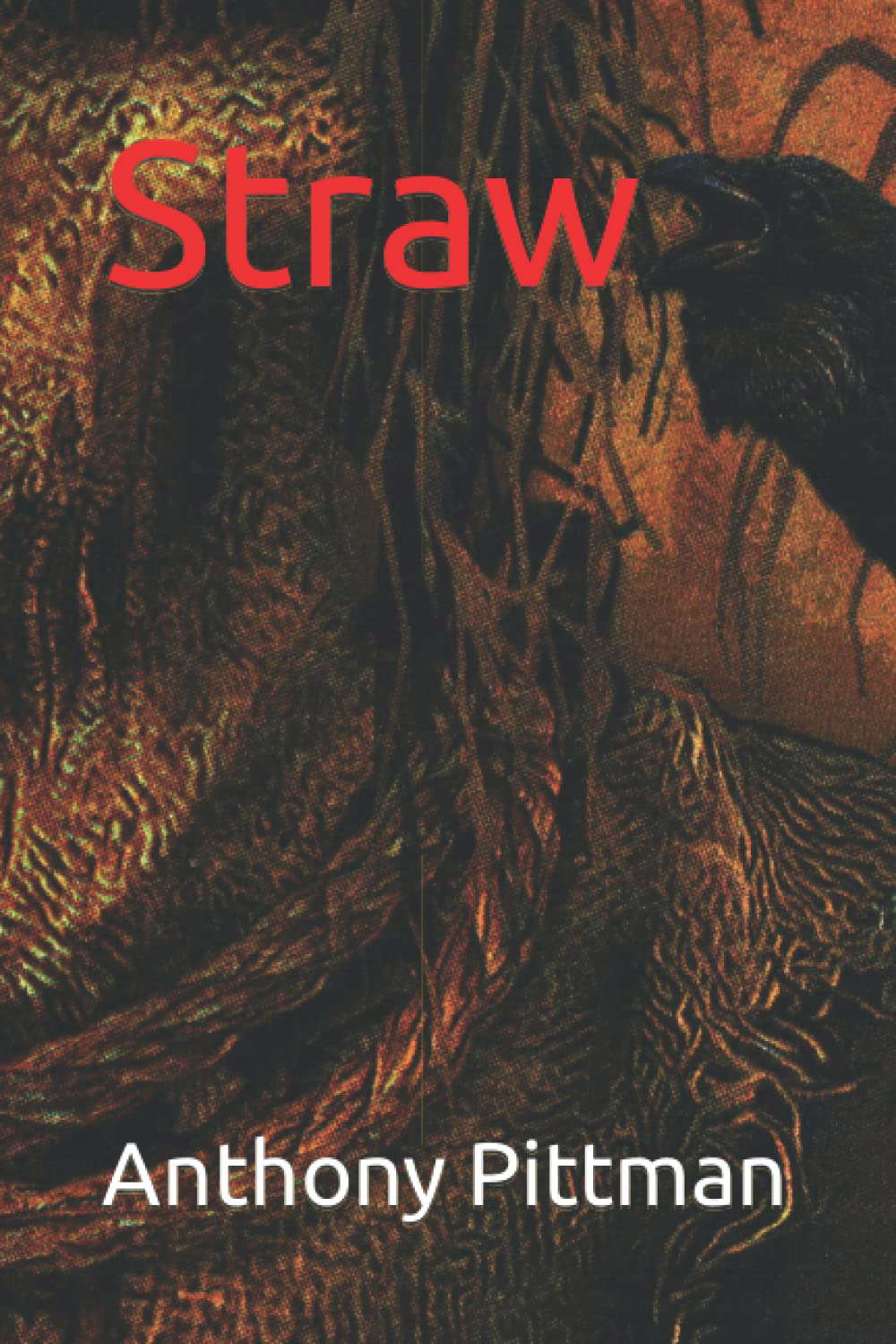 Straw (The Straw Series) poster