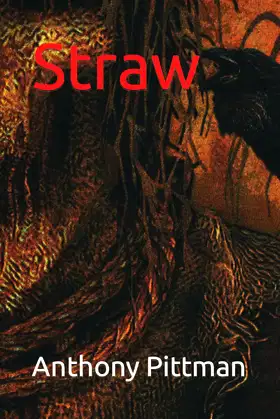 Straw (The Straw Series) poster