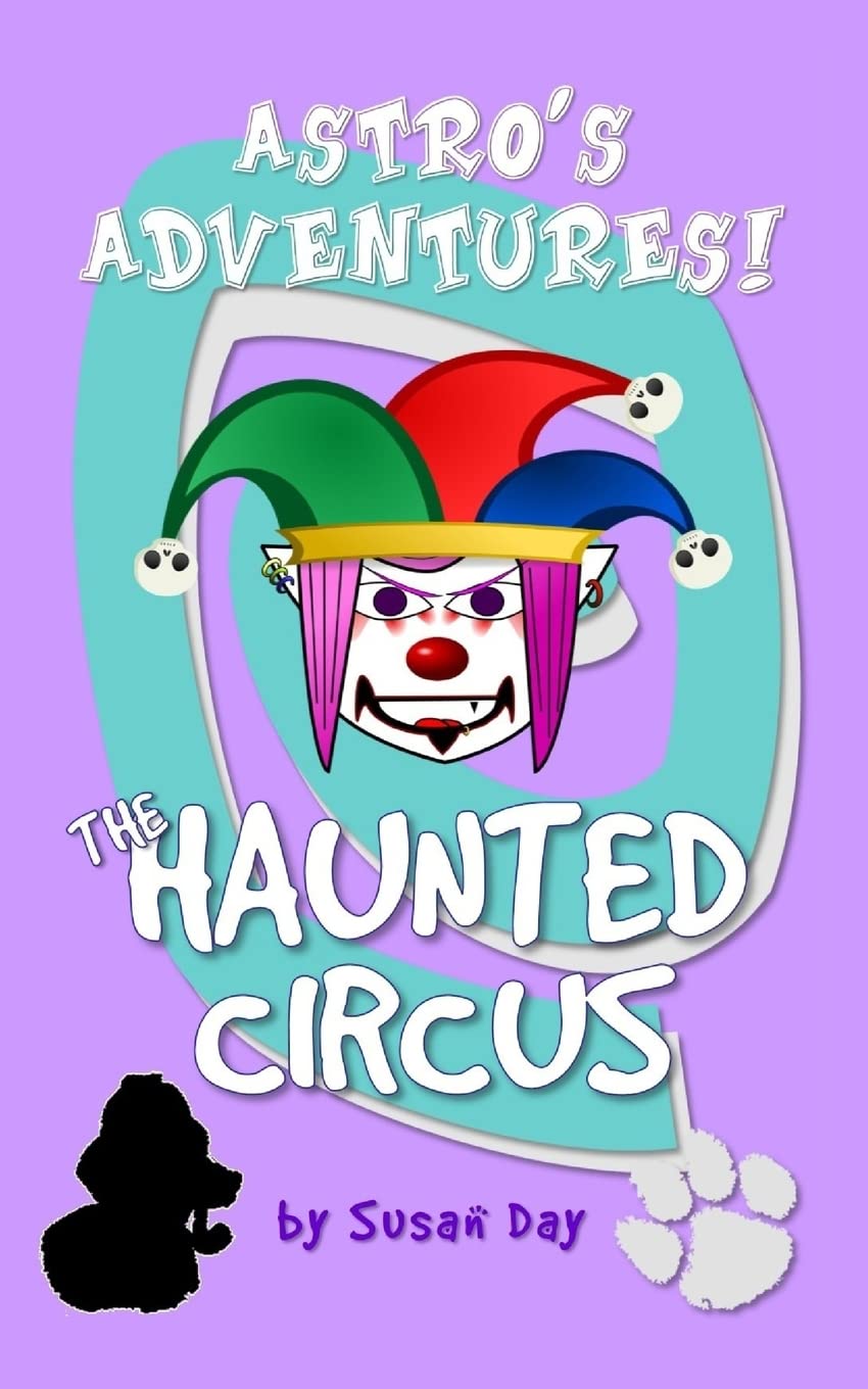 The Haunted Circus (Astro's Adventures Pocket Series) poster
