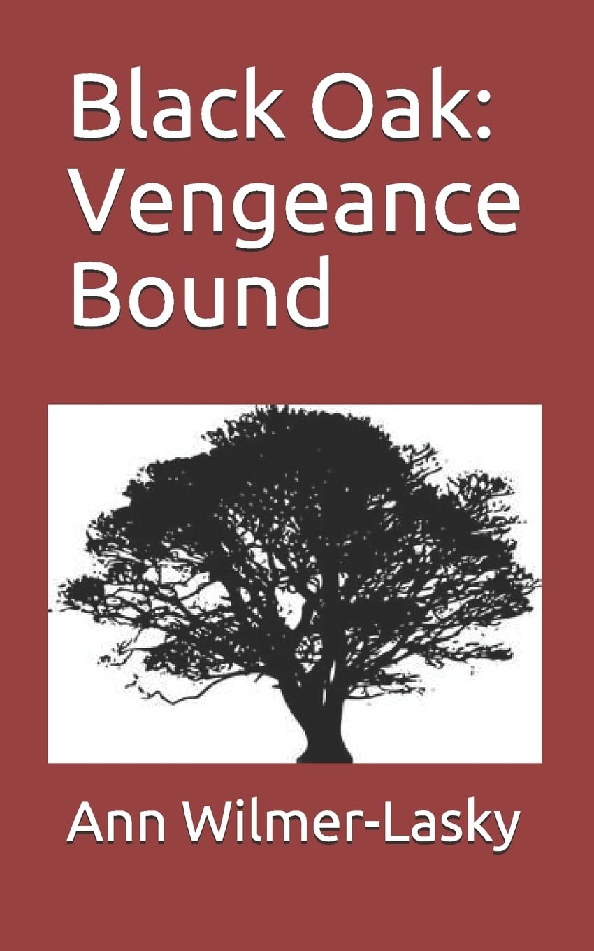 Black Oak: Vengeance Bound poster