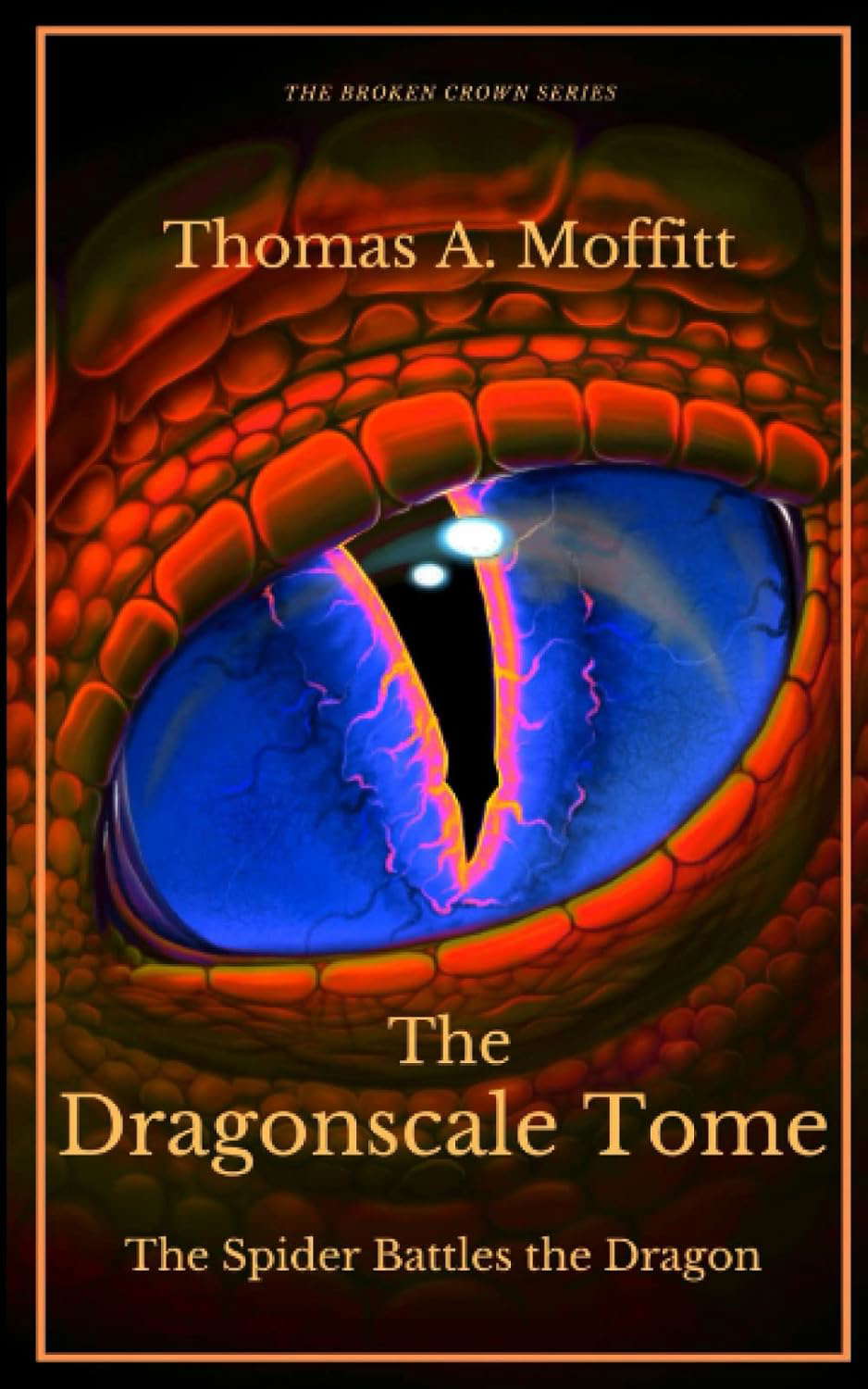 The Dragonscale Tome: The Spider Battles the Dragon poster