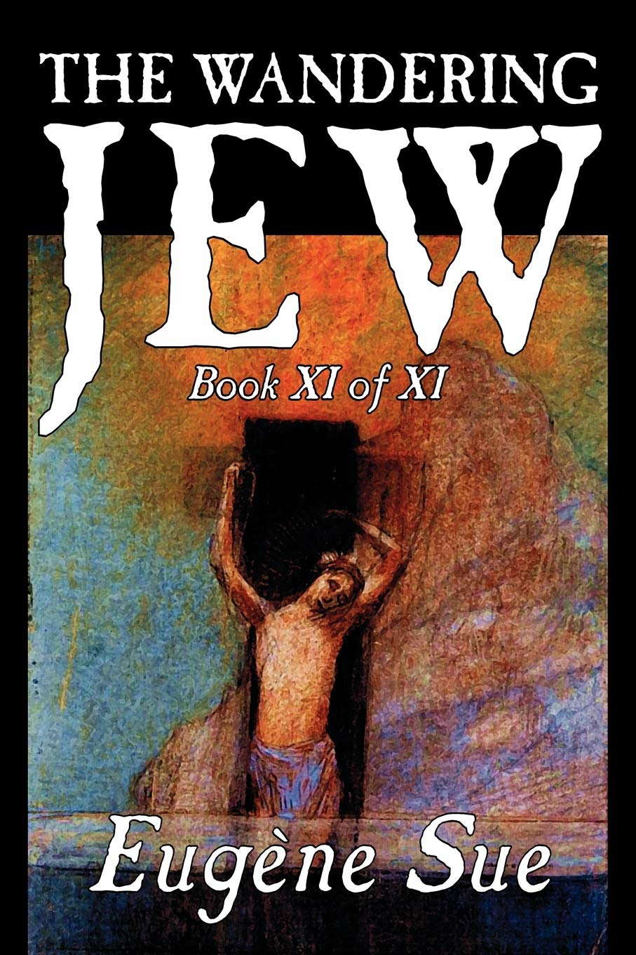 The Wandering Jew, Book XI poster