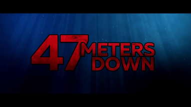 47 Meters Down Trailer #2 poster