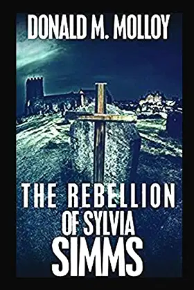 The Rebellion of Sylvia Simms poster