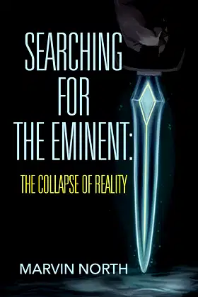 Searching for the Eminent: The Collapse of Reality poster