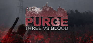 PURGE - Three vs Blood capsule