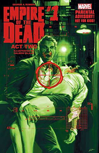 George Romero's Empire of the Dead: Act Two #1 (of 5) poster