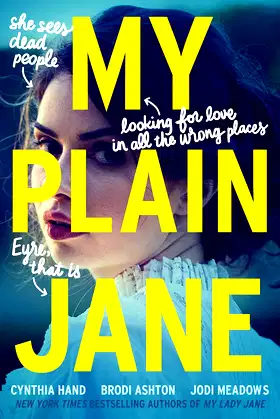 My Plain Jane: Now a Streaming Series (The Lady Janies) poster