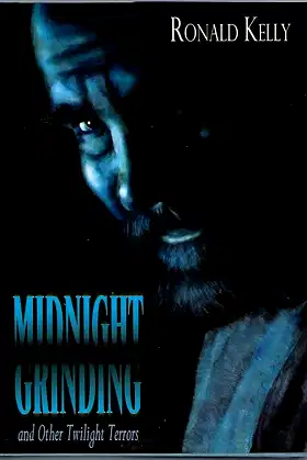Midnight Grinding & Other Twilight Terrors poster