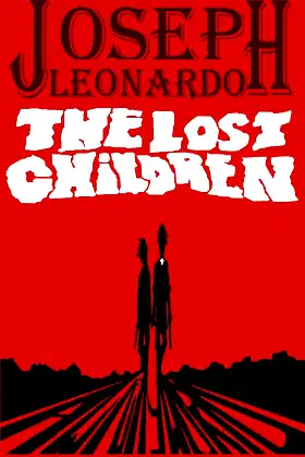 The Lost Children (Awfullyworld Book 1) poster