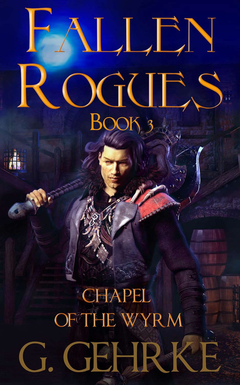 The Chapel of the Wyrm (Fallen Rogues Book 3) poster