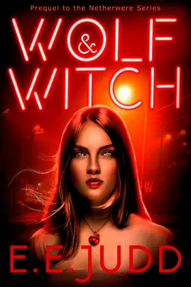 Wolf & Witch (Netherwere) poster