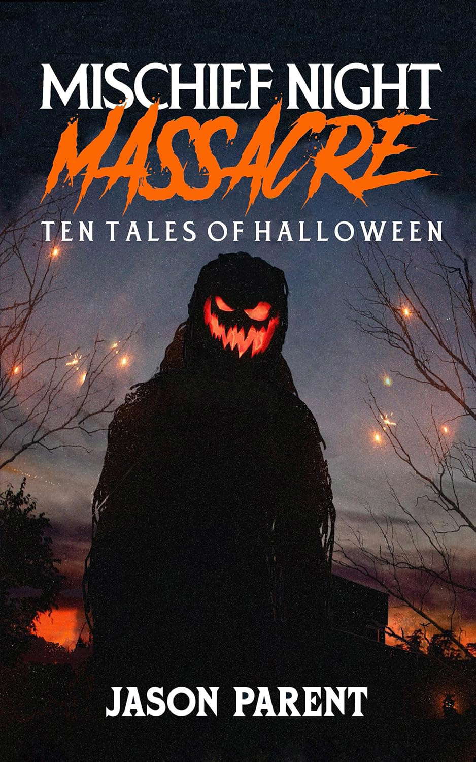 Mischief Night Massacre: Ten Tales of Halloween poster