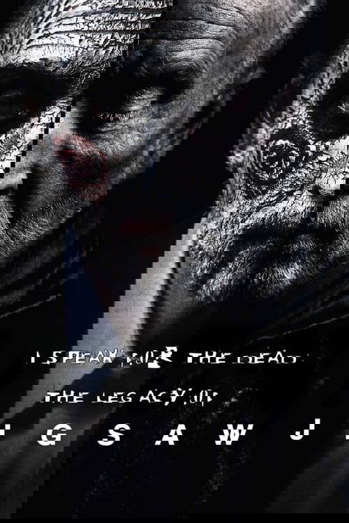 I Speak for the Dead: The Legacy of Jigsaw poster
