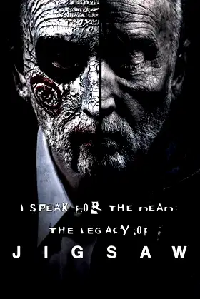 I Speak for the Dead: The Legacy of Jigsaw poster