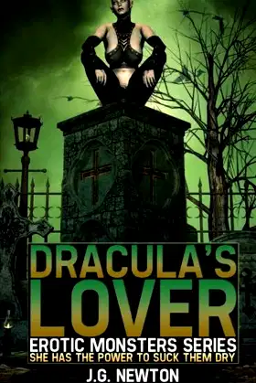 Dracula's Lover (Erotic Monsters Series) (Volume 2) poster
