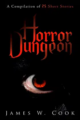 Horror Dungeon: A Compilation of 25 Short Stories poster