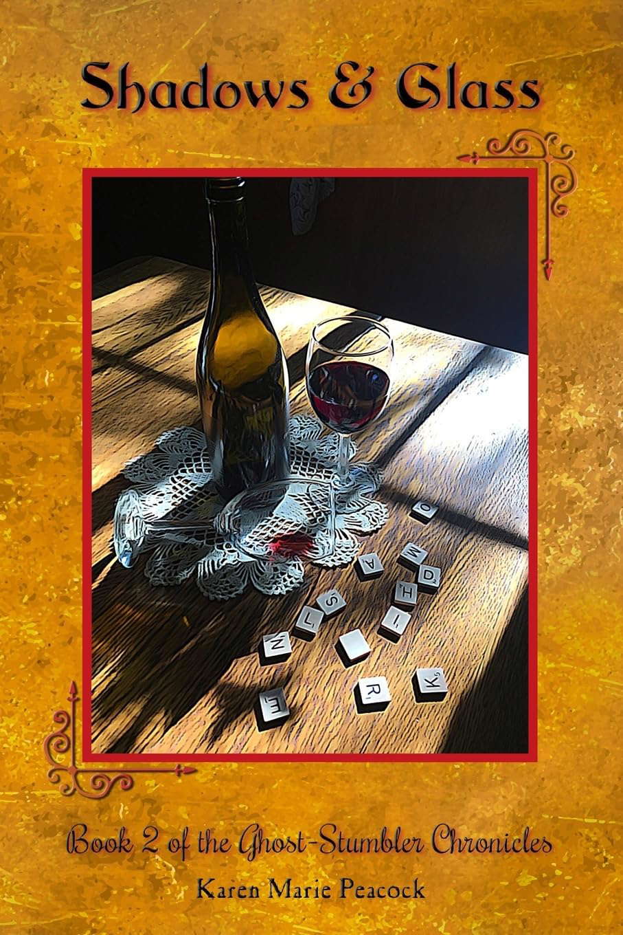 Shadows & Glass: Book 2 of the Ghost-Stumbler Chronicles poster