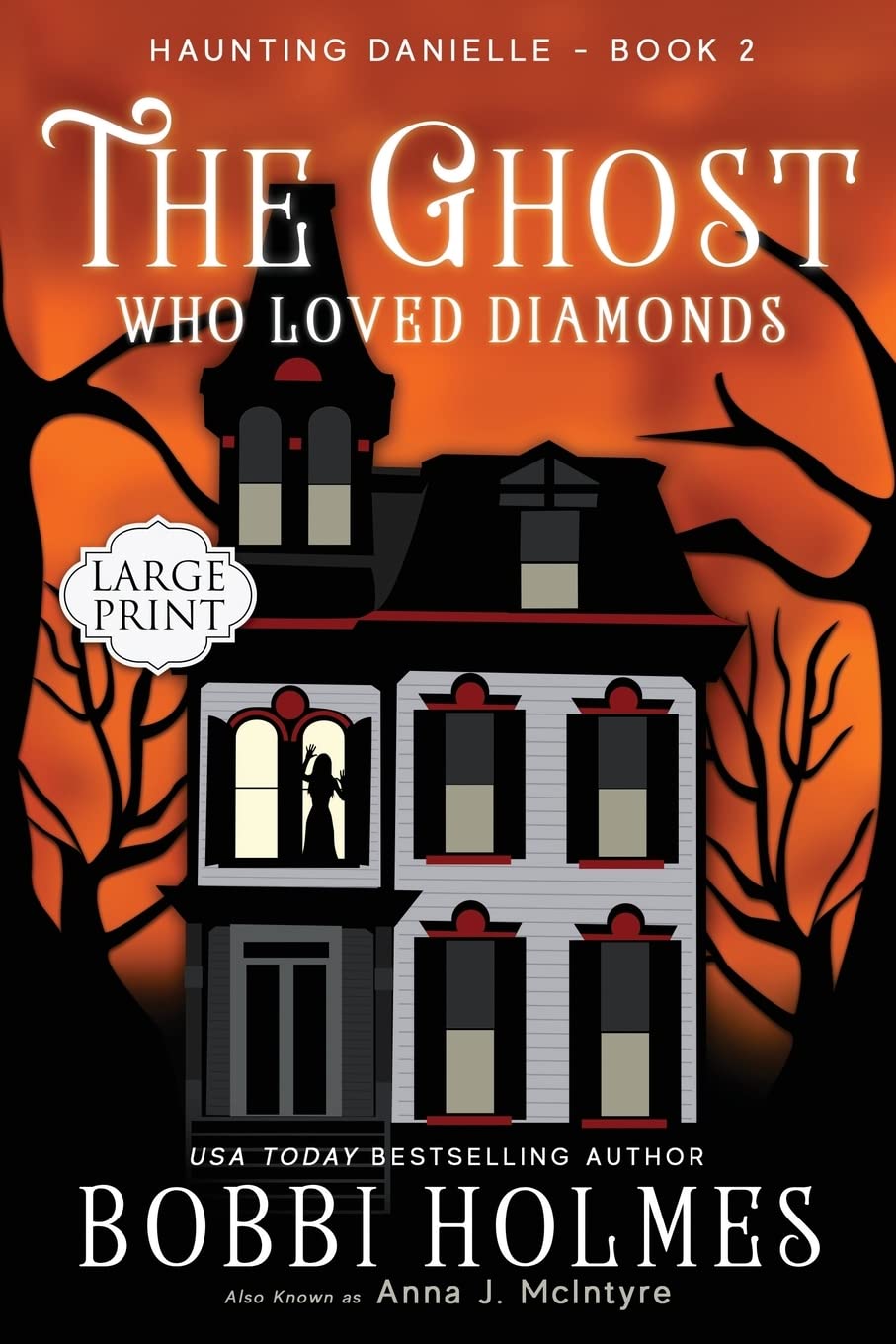 The Ghost Who Loved Diamonds (Haunting Danielle) poster
