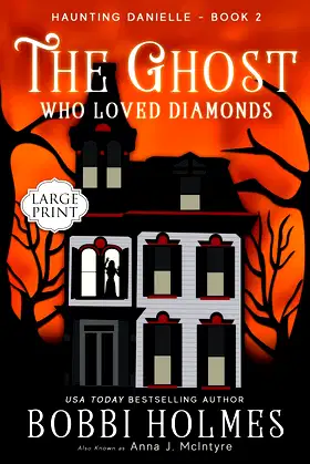 The Ghost Who Loved Diamonds (Haunting Danielle) poster