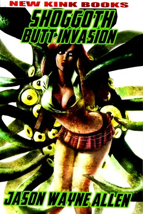 Shoggoth Butt Invasion poster