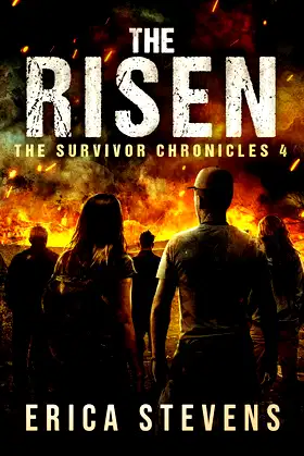The Survivor Chronicles: Book 4, The Risen poster