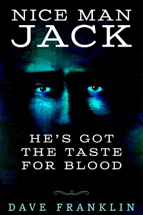 Nice Man Jack: A Jack The Ripper Novella poster