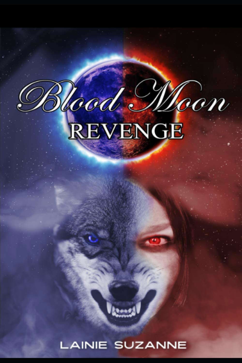 Blood Moon REVENGE (Blood Moon Series) poster