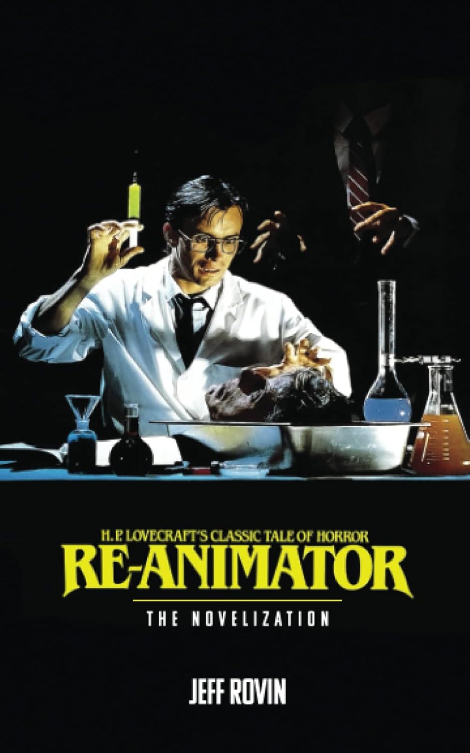Re-Animator: The Novelization (Encyclopocalypse Movie Tie-In Series) poster