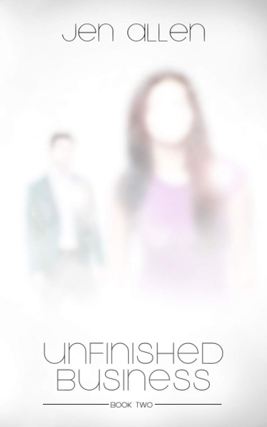 Unfinished Business (Spirit Bodies Series) poster