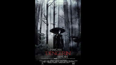JANGAN DENGERIN SENDIRI   Official Trailer poster